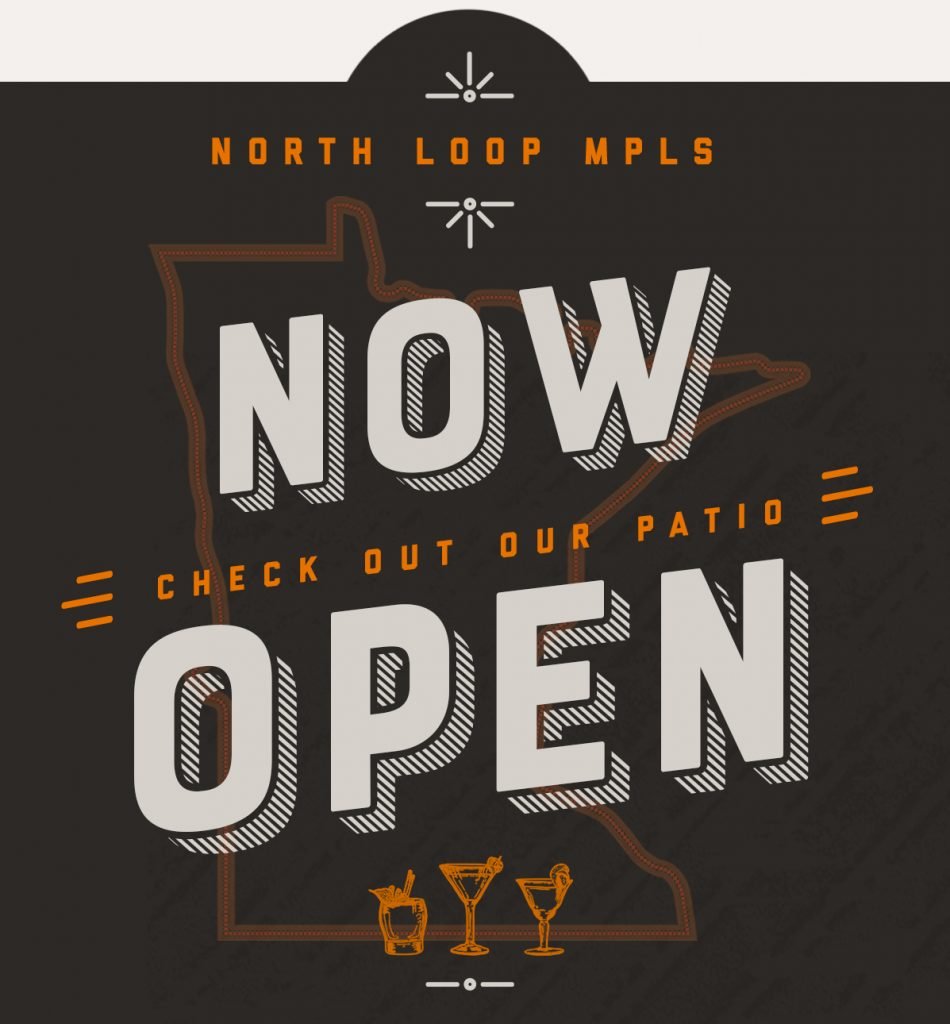Now open in the North Loop